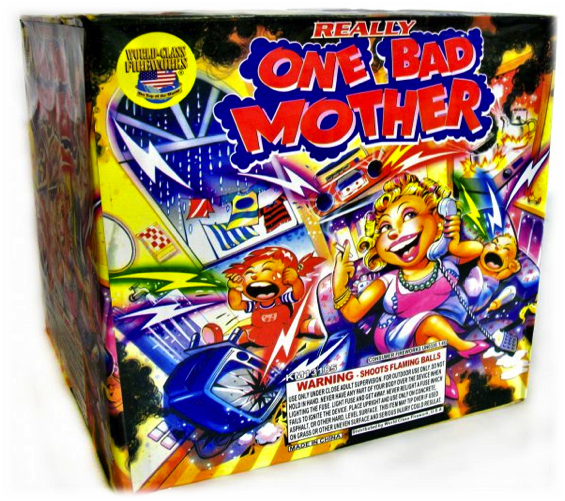 Really One Bad Mother